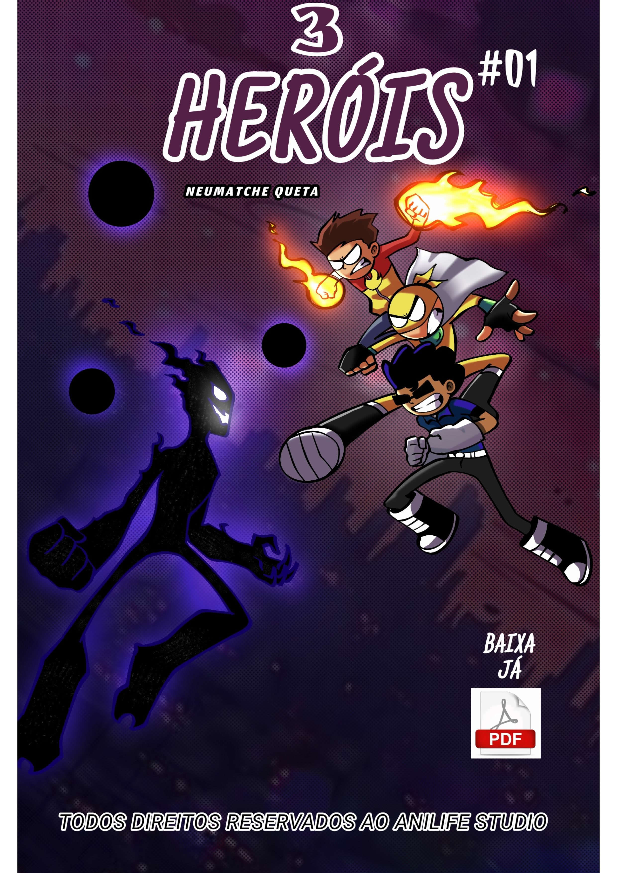 3 HEROIS 